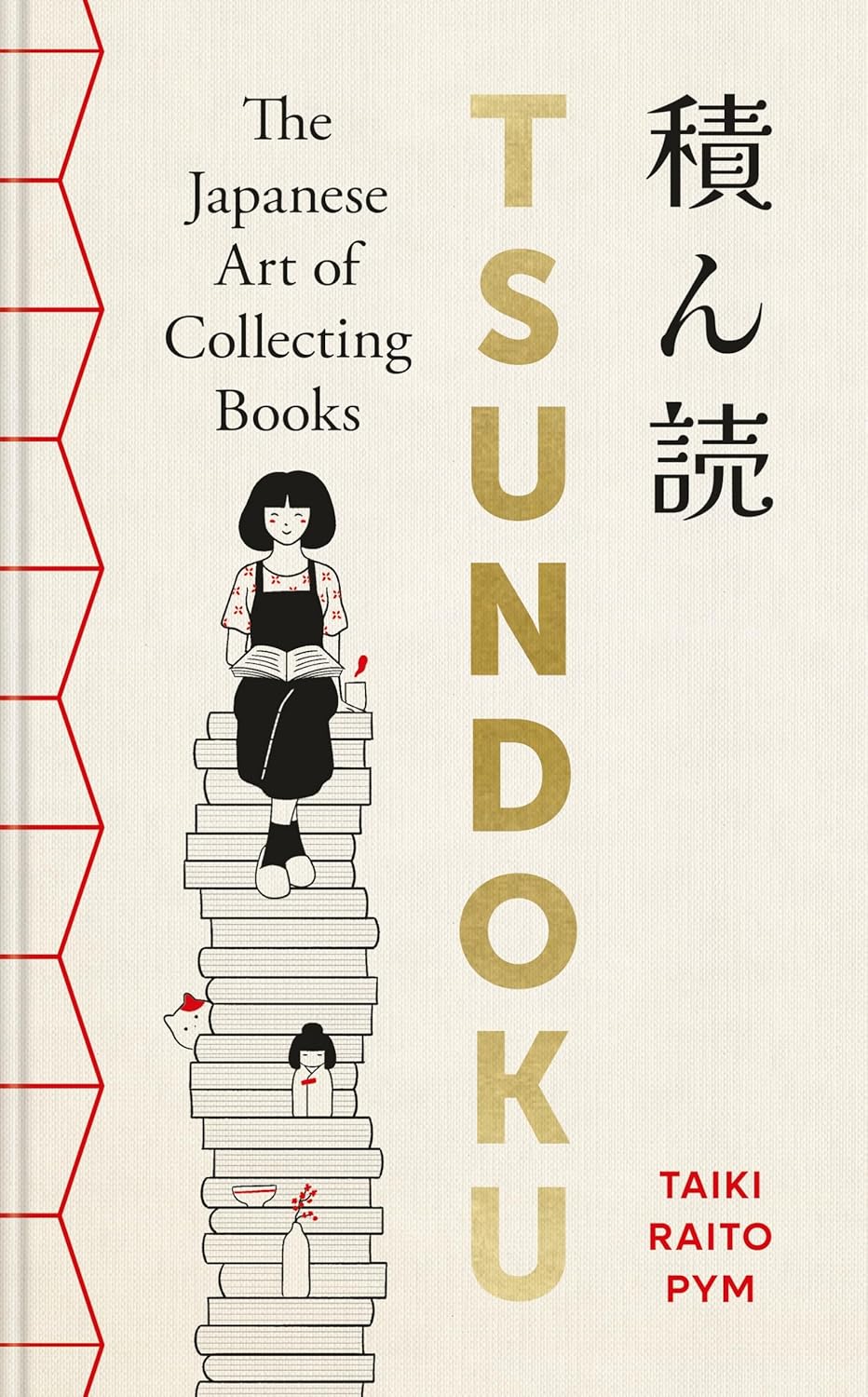 Tsundoku: The Japanese Art of Collecting Books