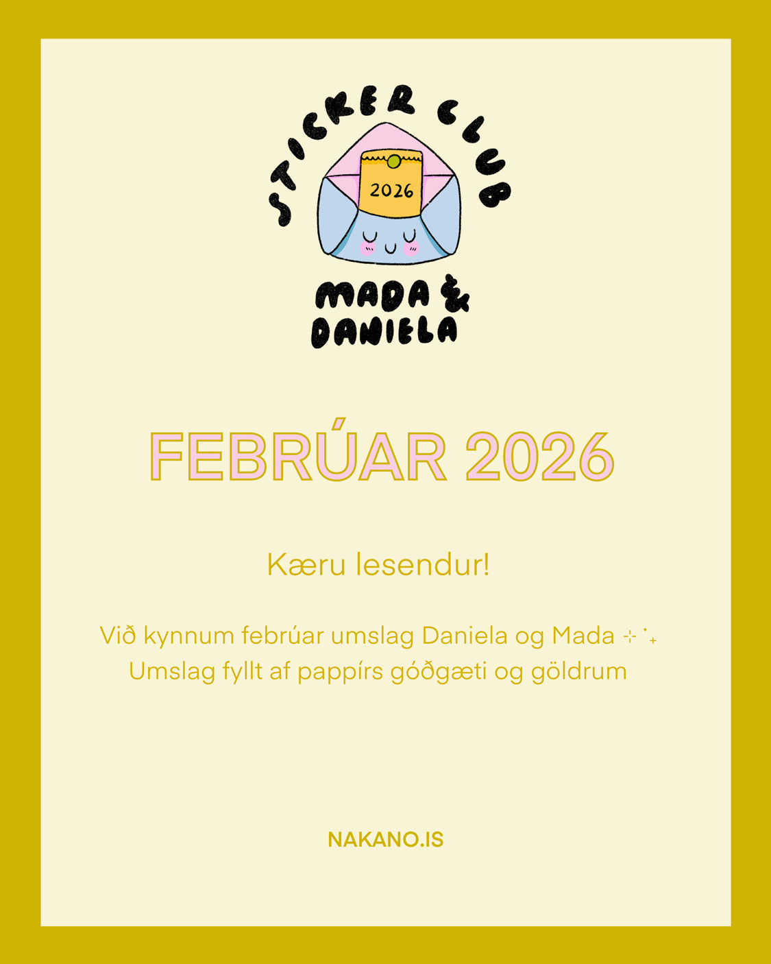 Sticker Club - Mada & Daniela / Límmiðaklúbbur - Mada & Daniela (febrúar)